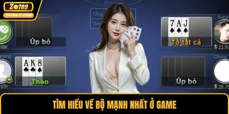 Tìm hiểu về bộ mạnh nhất ở game
