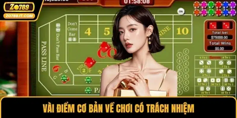 Vài điểm cơ bản về chơi có trách nhiệm